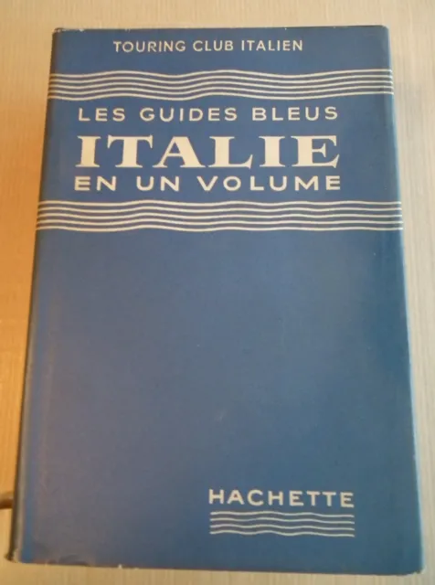 Les guides bleus Italie. 1956