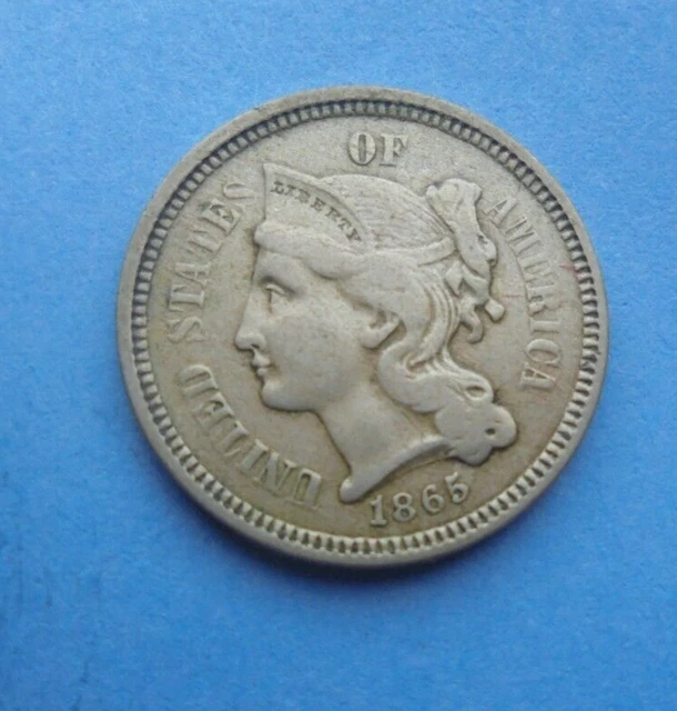 United States, 3 Cents 1865, as shown.