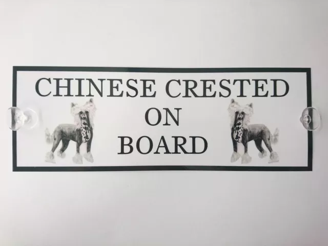 Chinese Crested On Board Car Window Sign with 2 Suckers