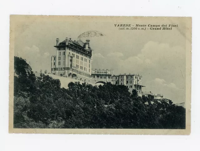 Varese Monte Campo dei Fiori Grand Hotel Cartolina Viaggiata 1916