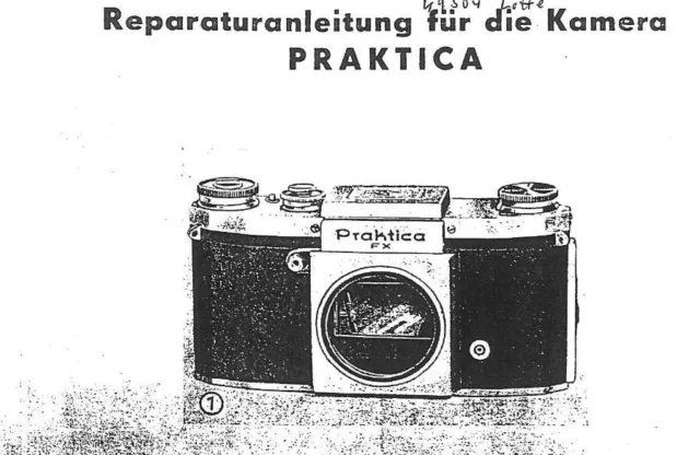 Seltene Praktica FX und FX2 / Reparatur Anleitung und Ersatzteil Liste  ( 971 )