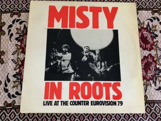 Misty In Roots , Live At Counter Eurovision 79 , AZ  Label