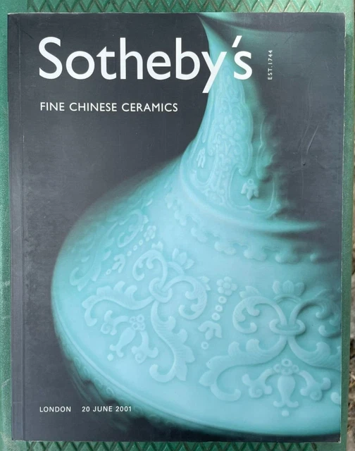Sotheby's Auction Catalog Fine Chinese Ceramics 20 June 2001 Asian Oriental Art