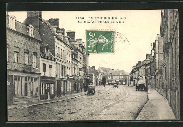 CPA Le Neubourg, La Rue de l´Hotel de Ville 1913