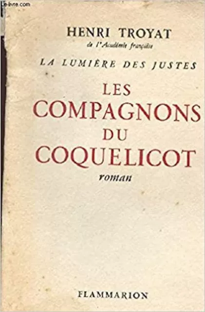 Les Compagnons Du Coquelicot / Collection La Lumiere Des Justes