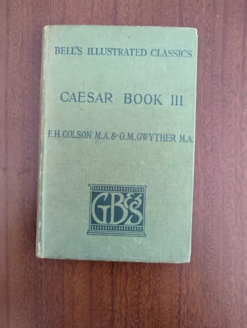 Caesar Book III Bell's Illustrated Classics Latin & english 1950 book