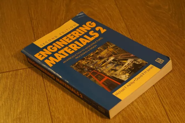 Engineering Materials 2 by M.F. Ashby & D.R.H Jones (Second Edition)