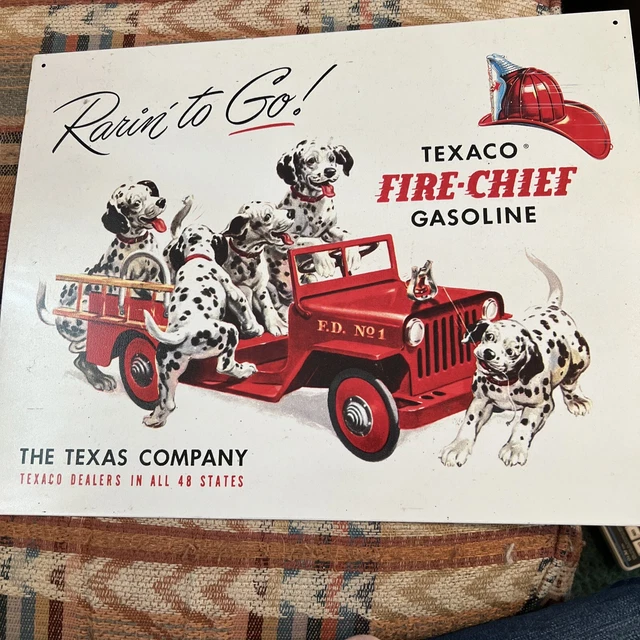The Texas Co Texaco Fire-Chief Gasoline Metal Sign Dalmatian Rarin To Go