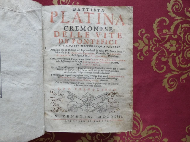 Battista Platina cremonese delle vite de pontefici Venezia presso Barezzi 1643