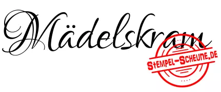 Stempel-Scheune Gummistempel 171 - Mädelskram Frauen Mädchen Spruch Geschenk