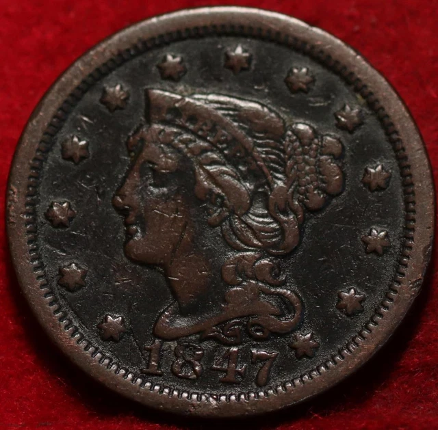 1847 Philadelphia Mint Copper Braided Hair Large Cent