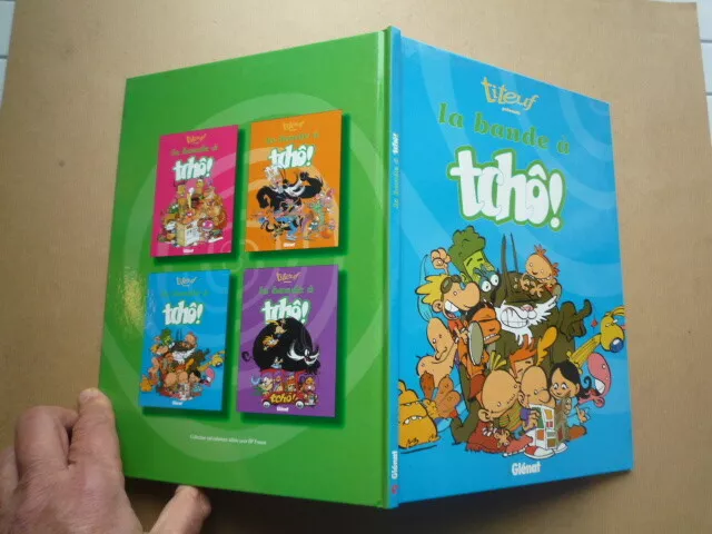 Titeuf Presente La Bande A Tcho Editions Glenat 2001