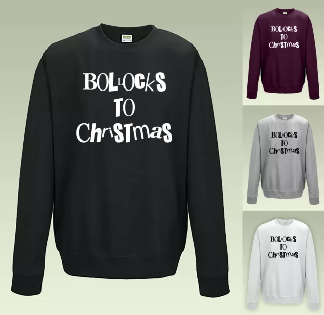 BOLLOCKS TO CHRISTMAS Jumper Sweatshirt JH030 Punk Sweater Funny Rude Humbug