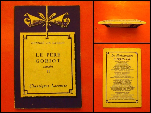 LE PÈRE GORIOT extraits II. Honoré de Balzac. Classiques Larousse EUR 1