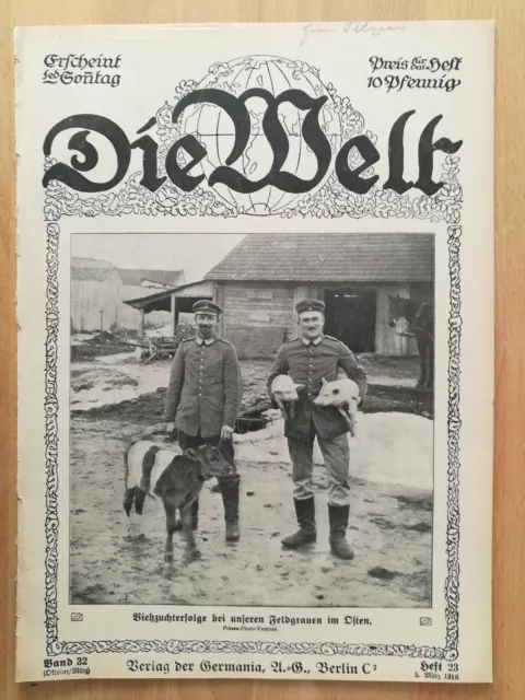 DIE WELT Wochenzeitung 1916 1. WK östl. Kriegsschauplatz Fliegerangriff Brescia