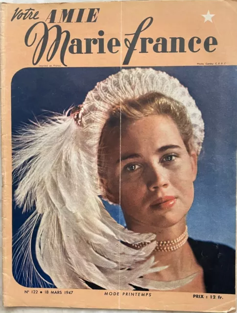 MARIE-FRANCE n° 122 du 18 Mars 1947 ancienne revue Collections printemps 1947