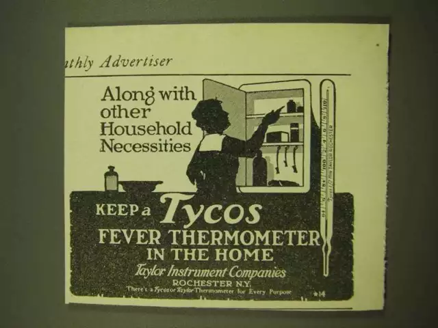 1918 Taylor Instrument Tycos Fever Thermometer Ad - Along with other household