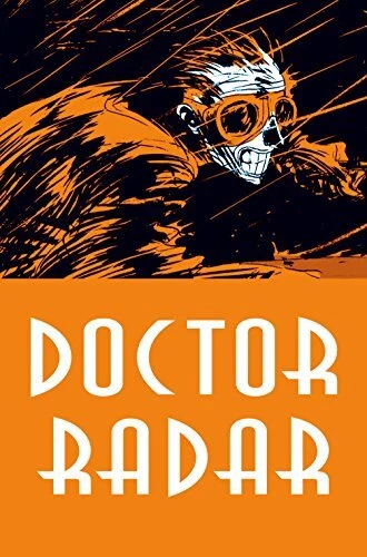 DOCTOR RADAR By Noel Simsolo - Hardcover **BRAND NEW**