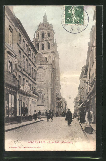 CPA Argentan, Church in Rue Saint-Germain 1906