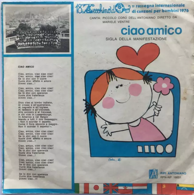 Piccolo Coro Dell'antoniano:ciao Amico Disco 45 Giri 18 Zecchino D'oro