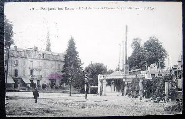 France~1900s Pougues les Eaux ~ Hotel du Parc~St. Leger