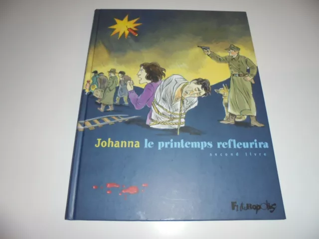 Eo Le Printemps Refleurira Tome 2/ Tbe