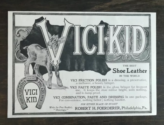 Vintage 1900 Vici Kid The Best Show Leather in the World Original Ad 1021