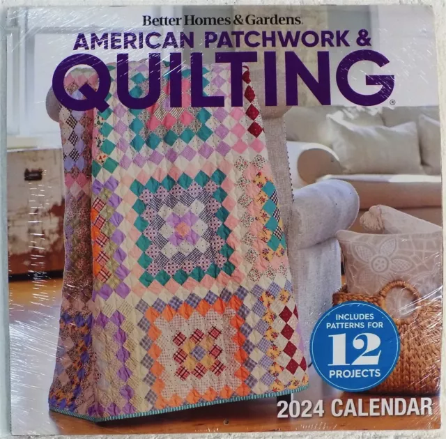 AMERICAN PATCHWORK & Quilting 2024 Calendar with 12 Projects Quilting
