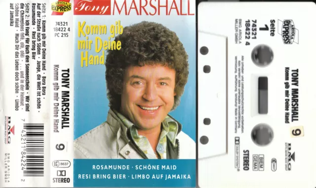 Tony Marshall Komm gib mir Deine Hand MC Musikkassette Ariola Expres 74321184224