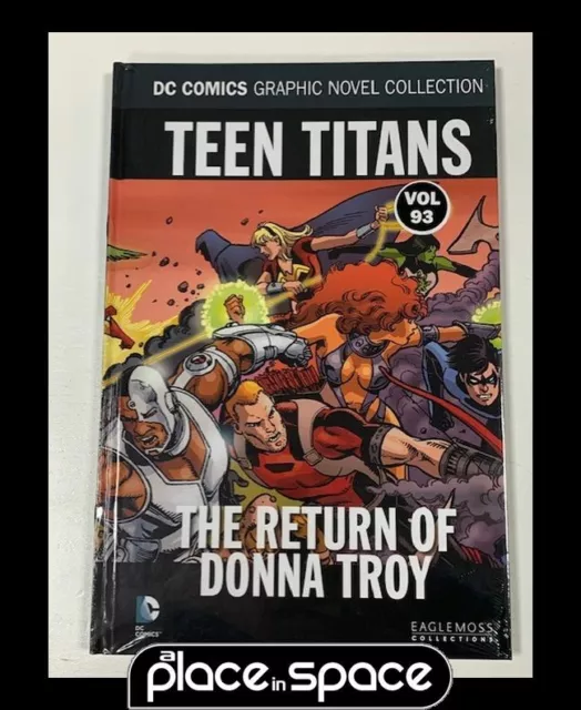 Dc Graphic Novel Collection Vol. 93 Teen Titans Return Donna Troy Hardcover (W)
