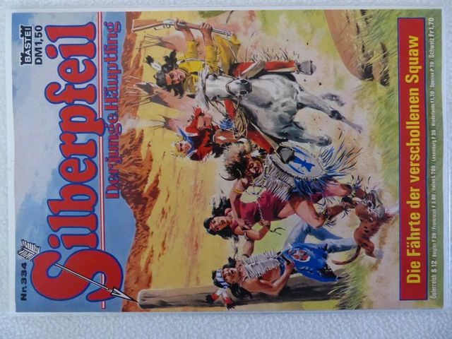 Bastei Verlag Silberpfeil Nummer 334 in Zustand 0-1