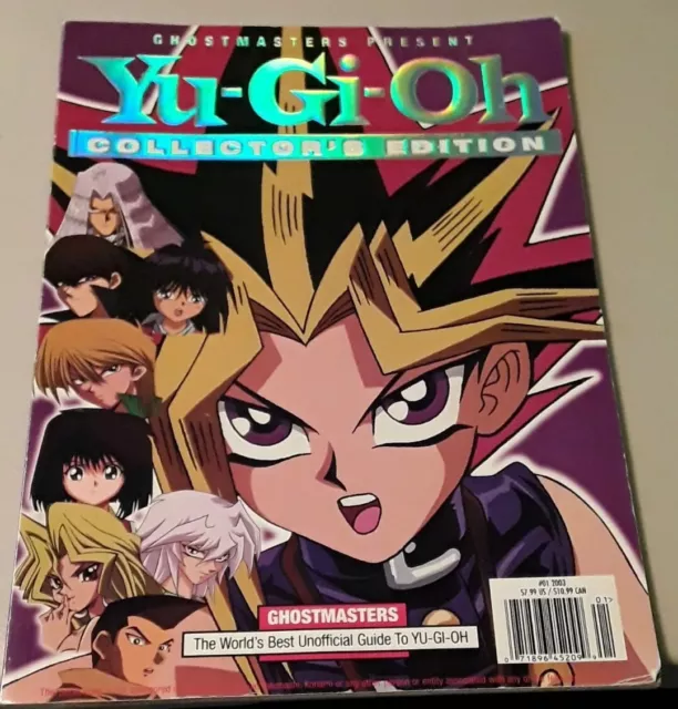 Ghostmasters Present Yu-Gi-Oh Collectors Edition Unofficial Guide #01 2003