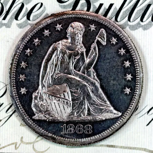 * 1868 * Solid+ Gem Bu Seated Liberty Dollar * From Original Collection