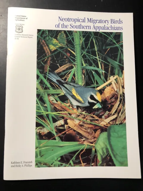 1996 Neotropical Migratory birds of the Southern Appalachians, USDA Forest Svc