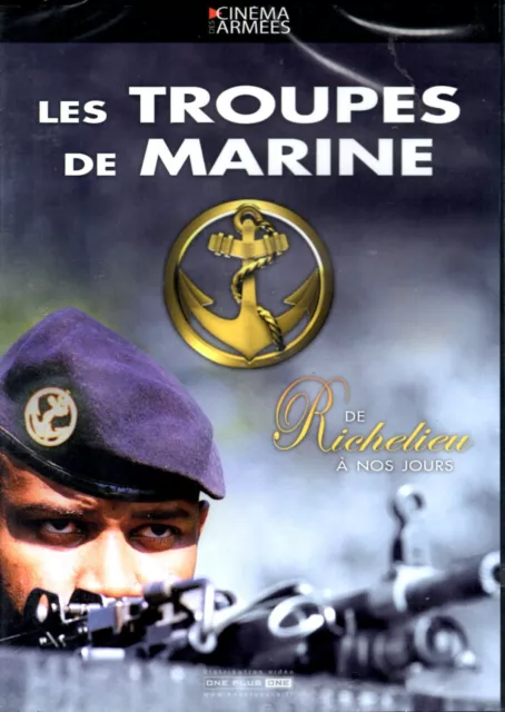 LES TROUPES DE MARINE - De Richelieu à nos Jours (DVD)