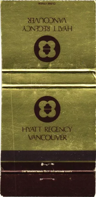 Hyatt Regency Vancouver, Get's You Hyatt World Wide Vintage Matchbook Cover