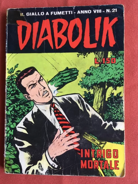 Diabolik Anno Viii  N. 21   Intrigo Mortale  In Buono Stato