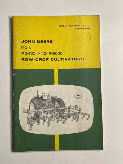 John Deere RG 4 - 630 Row-Crop Cultivators - Operator's Manual *Original 1960s*