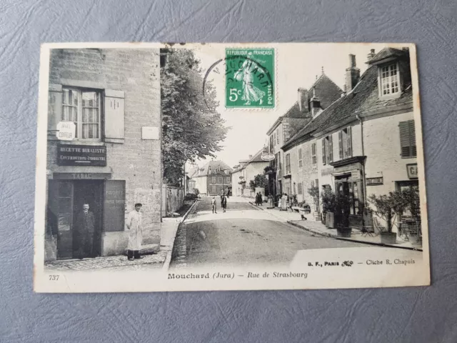 CPA / Carte postale ancienne - MOUCHARD - Rue de Strasbourg (39)