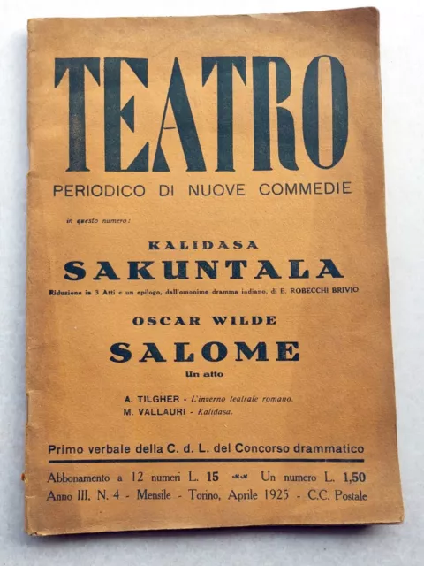 TEATRO. PERIODICO DI NUOVE COMMEDIE: Kalidasa - Oscar Wilde 1925