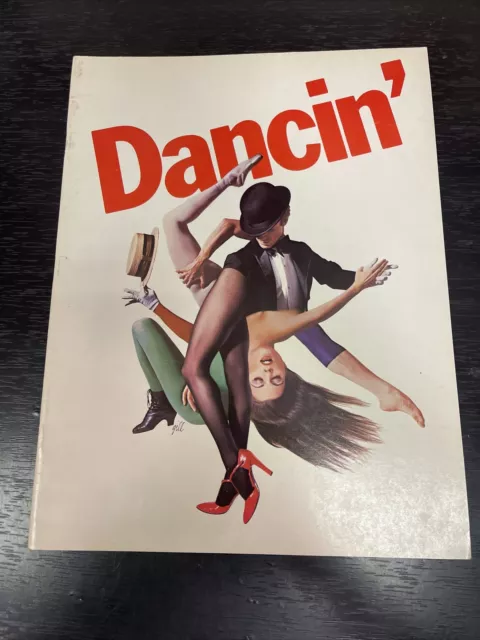 1978 Vintage DANCIN’ Broadway Musical SOUVENIR PROGRAM! BOB FOSSE Original Prod!