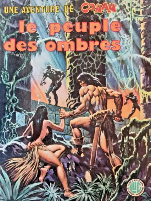 Marvel LUG, Une aventure de Conan, le peuple des ombres, N° 2, 1976, Buscema