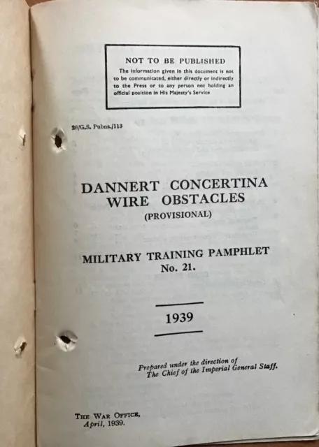 ORIGINAL WWII BRITISH ARMY MANUAL/MTP No.21, DANNERT CONCERTINA WIRE OBSTACLES 3