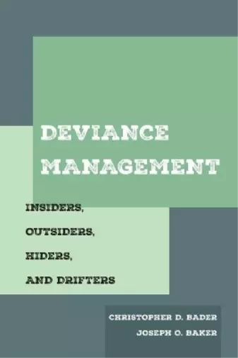 Christopher D. Bader Joseph O. Baker Deviance Management (Poche)