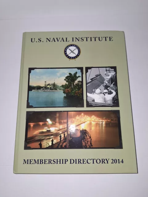 U.S. Naval Institute Membership Directory 2014 w/CD Panama Canal HC Pre-owned