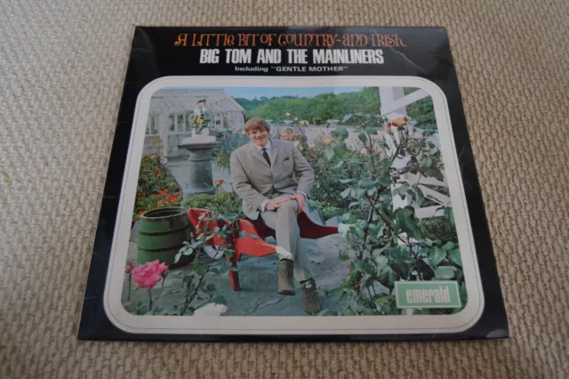 Big Tom And The Mainliners – A Little Bit Of Country - And Irish Vinyl LP 1969