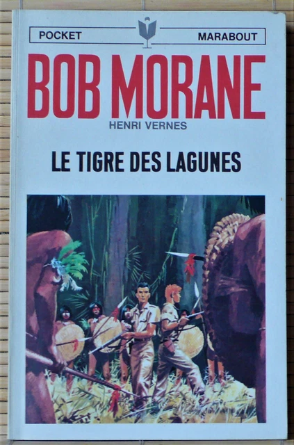 HENRI VERNES/BOB MORANE/LES COMPAGNONS DE DAMBALLAH MARABOUT JUNIOR N°126 EO EUR 10,00 - FR