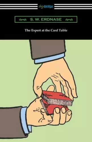 The Expert at the Card Table - Paperback By Erdnase, S W - VERY GOOD