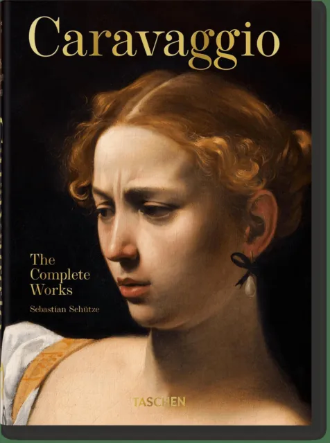 Schütze  Sebastian. Caravaggio. Das vollständige Werk. 40th Ed.. Buch