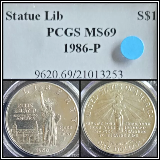 1986 Silver $1 Statue of Liberty Commemorative Dollar PCGS MS69 BU Gem Unc